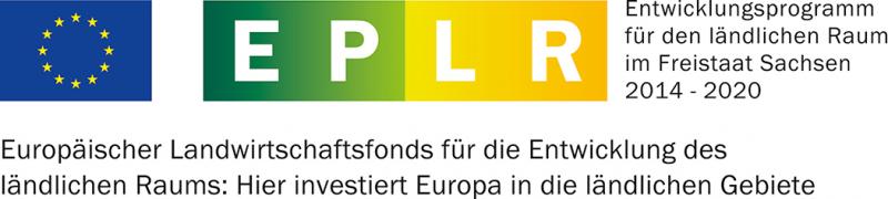 EPLR – Entwicklungsprogramm für den ländlichen Raum im Freistaat Sachsen 2014-2020; Europäischer Landwirtschaftsfonds für die Entwicklung des ländlichen Raums: Hier investiert Europa in die ländlichen Gebiete